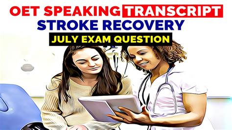 OET SPEAKING TRASNSCRIPT STROKE RECOVERY SPEAK WITH MIHIRAA YouTube