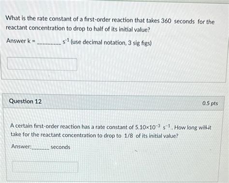 Solved What Is The Rate Constant Of A First Order Reaction Chegg