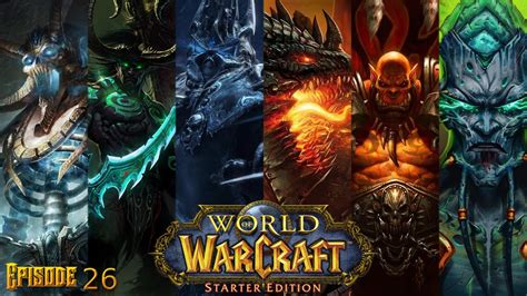 World Of Warcraft Starter Edition Episode 26 What The Zepplin Youtube