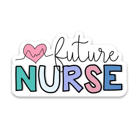 Future Nurse Sticker Scenic Route Design Co