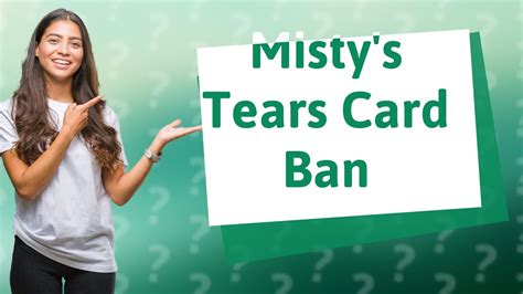 Why Was Misty S Tears Card Banned YouTube