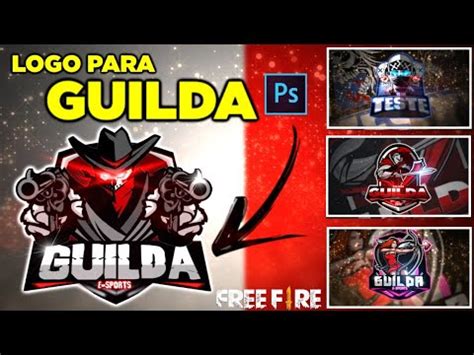 Como Fazer Logo De Guilda Pelo Celular Free Fire Youtube