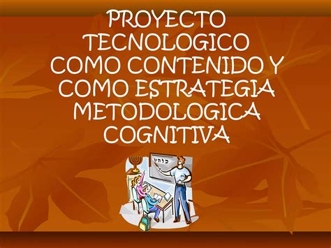 Proyecto Tecnologico Ppt