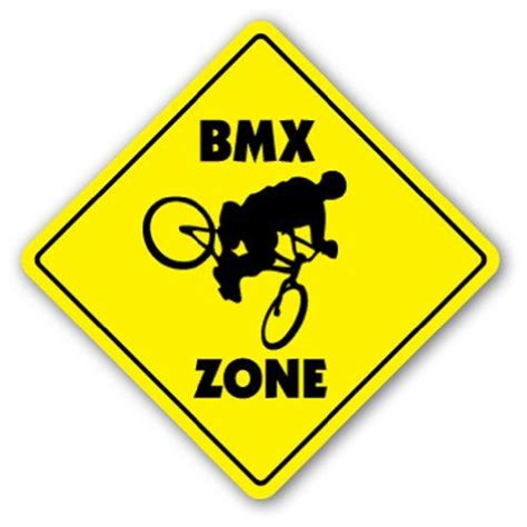 Bmx Zone Sign Signs Bike Frame Helmet Cranks Sticker Signmission