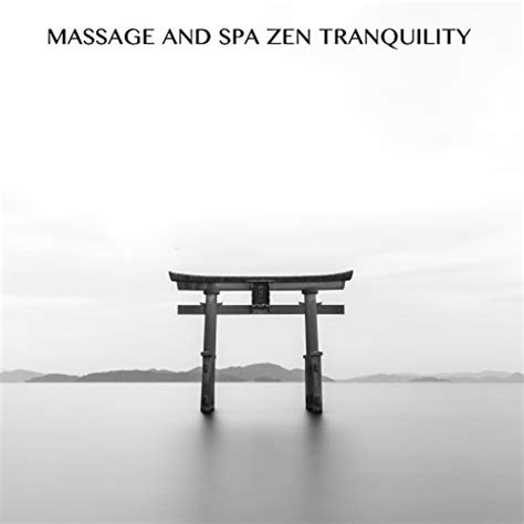 Amazon Musicでmassage Tribe Relaxing Spa Music Zenの17 Massage And Spa