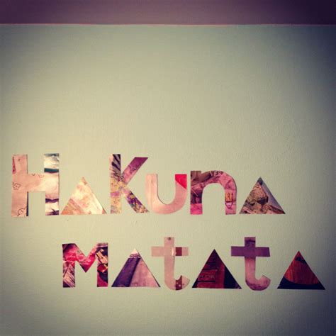 Hakuna Matata