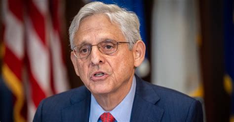 Attorney General Merrick Garland Denounces Dangerous And Outrageous