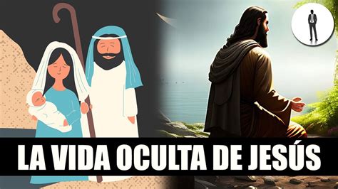 La vida oculta de Jesús YouTube