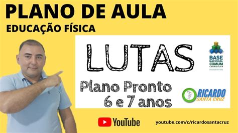 PLANO DE AULA LUTAS DO BRASIL EF67EF14 YouTube