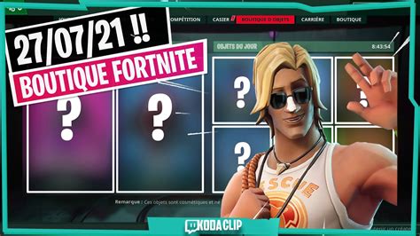 🌐 Boutique Fortnite Du 27 Juillet 2021 Youtube