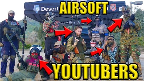 Airsoft Youtubers Playing Airsoft Together Youtube