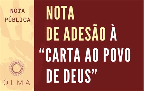 NOTA DE ADESÃO À CARTA AO POVO DE DEUS OLMA