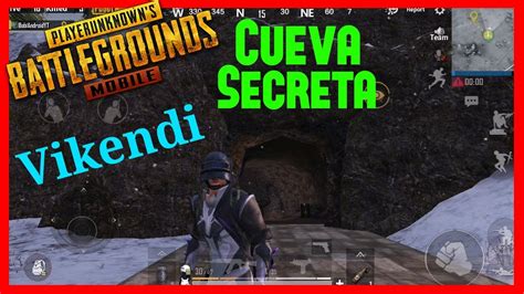 Cueva Secreta En Vikendi PUBG Mobile YouTube