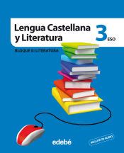 LENGUA CASTELLANA Y LITERATURA 3 INCLUYE CD AUDIO OBRA COLECTIVA