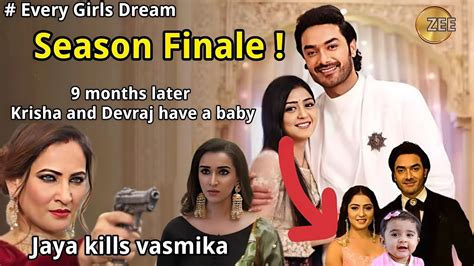 Every Girls Dream On Zeeworld Season Finale Krisha And Devraj Have A