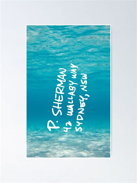 "P. Sherman, 42 Wallaby Way, Sydney - Finding Nemo!" Poster for Sale by MBroadbridgee | Redbubble