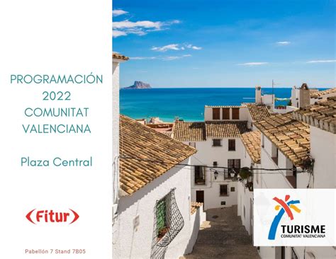 ASÍ ES FITUR COMUNITAT VALENCIANA 2022 Turisme CV Magazine