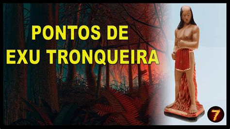 Pontos De Exu Tronqueira Youtube