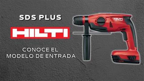 Rotomartillo Sds Plus Hilti Conoce El Modelo De Entrada Youtube