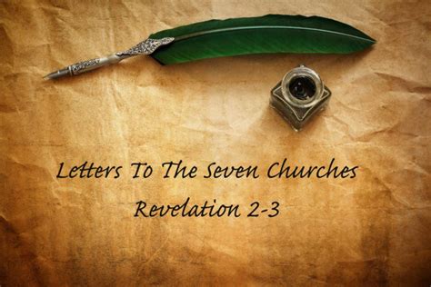 Letters To The Seven Churches Of Revelation Living Hope Bible Church