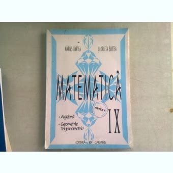 Marius Burtea Matematica Clasa A IX A