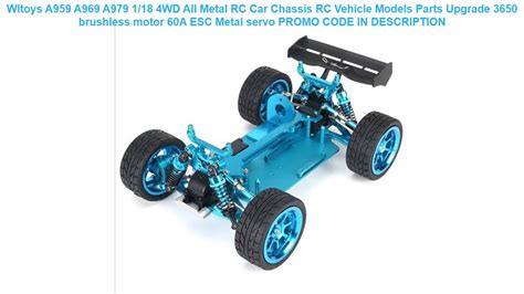 Promo Wltoys A959 A969 A979 1 18 4wd All Metal Rc Car Chassis Rc Vehicle Models Parts Upgrade