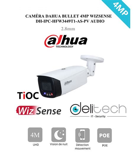 Caméra surveillance Dahua IP tioc 4 mp DH IPC HFW3449T1 AS PV