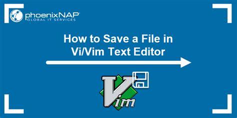 How To Save A File In Vi Vim Editor And Quit