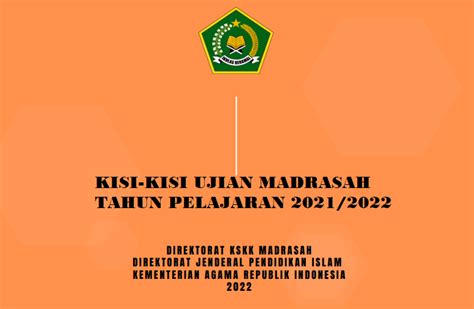 Kisi Kisi Ujian Madrasah Tahun Pelajaran 2021 2022 Info Madrasah