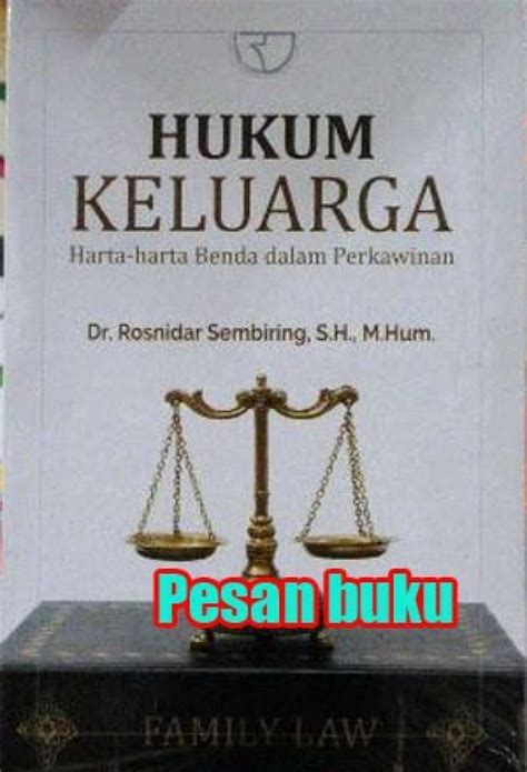 Jual Buku Hukum Keluarga Harta Harta Benda Dalam Perkawinan