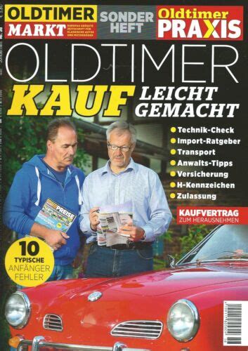 Oldtimer Markt Praxis Sonderheft Oldtimer Kauf Leicht Gemacht Ebay