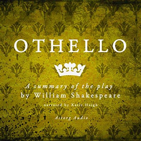 Amazon Othello A Summary Of The Play By William Shakespeare