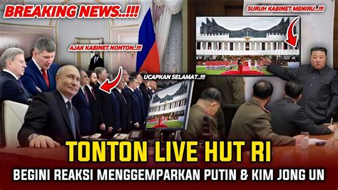 MOMEN LANGKA SIAPA SANGKA PUTIN KIM JONG UN TONTON LIVE HUT RI