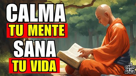 Cómo CONTROLAR tu MENTE para Sanar tu VIDA Historia Budista YouTube