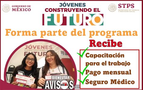 ≫ Jóvenes Construyendo El Futuro 2024 Conoce Como Puedes Ser Uno De Los Miembros Del Programa 🔴