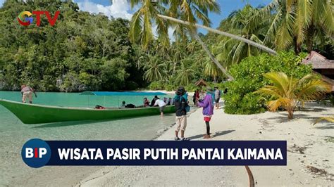 Wisata Pasir Putih Pantai Kaimana Di Papua Barat Sajikan Pemandangan