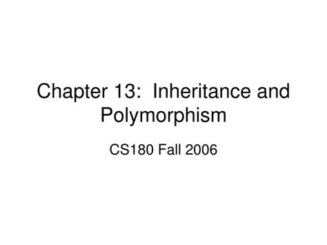 Ppt Chapter Inheritance And Polymorphism Powerpoint Presentation