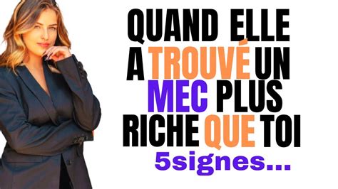 5signes quand une femme a trouvé un Mec plus riche que toi conseils