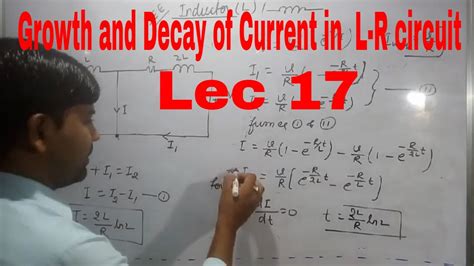 Lec 17 Growth And Decay Of Current In L R Circuit Jee Neet Jee Question Based On Rl Circuit