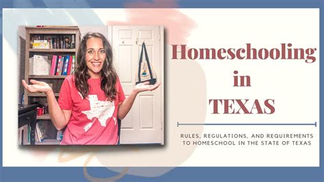 Homeschooling In Texashomeschool Regulations In Texas Texas