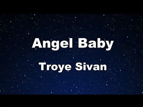 Karaoke Angel Baby Troye Sivan No Guide Melody Instrumental Youtube