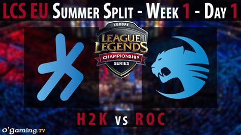 H K Gaming Vs Roccat Lcs Eu Summer Split Week Day