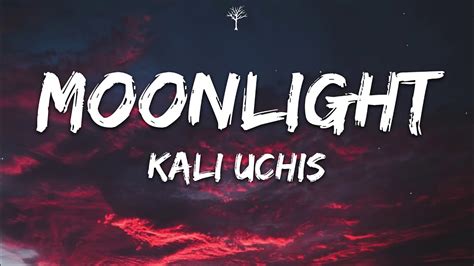 Kali Uchis Moonlight Lyrics Youtube