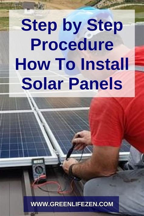 Step By Step Procedure How To Install Solar Panels Artofit