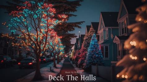 Deck The Halls Instrumental Music Epic Christmas Music Youtube