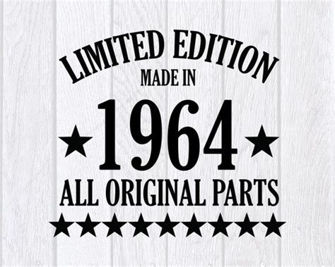 Limited Edition Svg All Original Parts Rd Birthday Gift Etsy