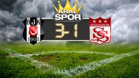 Beşiktaş Sivasspor Canlı Yayını