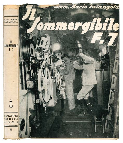 Il Sommergibile F 7 By FALANGOLA Mario Buono Good 1933