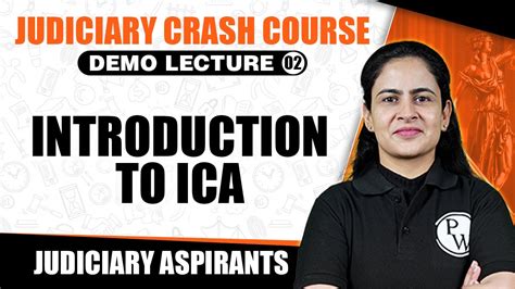 Introduction To Ica Demo Lecture Of Judiciary Crash Course