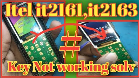 Itel It2161 It2163 Keypad Not Working Solution Itel It2163 It2161